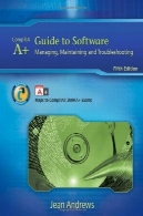 A + راهنمای نرم افزار: مدیریت نگهداری و عیب یابیA+ Guide to Software: Managing, Maintaining, and Troubleshooting