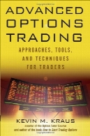 بازرگانی گزینه های پیشرفته: روش، ابزار و تکنیک های برای معامله گران حرفه ایAdvanced Options Trading: Approaches, Tools, and Techniques for Professionals Traders