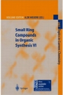 178 مباحث شیمی فعلی: ترکیبات حلقه کوچک در سنتز آلی V178 Topics in Current Chemistry: Small Ring Compounds in Organic Synthesis V