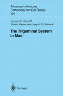سیستم های سه قلو در مردThe Trigeminal System in Man