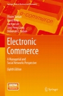 تجارت الکترونیک: دیدگاه شبکه های مدیریتی و اجتماعیElectronic Commerce: A Managerial and Social Networks Perspective