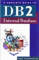 راهنمای کامل برای DB2 جهانی بانک اطلاعاتA Complete Guide to DB2 Universal Database