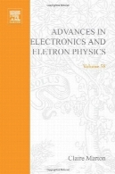 پیشرفت در الکترونیک و Phisics الکترونی . جلد. 58Advances in Electronics and Electron Phisics. Vol. 58