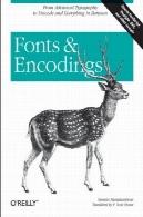 قلم ها و رمزگذاری: از یونیکد برای حروفچینی پیشرفتهFonts and Encodings: From Unicode to Advanced Typography
