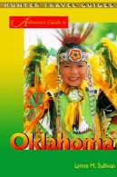 راهنمای ماجراجویی به اوکلاهما (راهنمای سفر شکارچی)Adventure Guide to Oklahoma (Hunter Travel Guides)