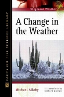 تغییر در آب و هواA change in the weather