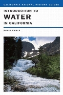 آشنایی با آب در کالیفرنیا: با مقدمه جدید به روز شدهIntroduction to Water in California : Updated with a New Preface