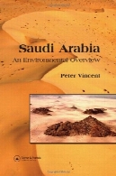 عربستان سعودی: مروری بر محیط زیستSaudi Arabia: An Environmental Overview