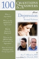 100 پرسش و پاسخ درباره افسردگی، ویرایش دوم100 Questions and Answers About Depression, Second Edition