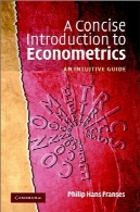 آشنایی مختصر با اقتصاد سنجی: راهنمای بصریA concise introduction to econometrics: an intuitive guide