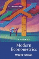 راهنمای به اقتصاد سنجی مدرنA Guide to Modern Econometrics