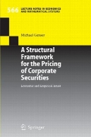 چارچوب ساختاری برای قیمت گذاری اوراق بهادار شرکت هاA Structural Framework for the Pricing of Corporate Securities