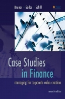 مطالعات موردی در امور مالی: مدیریت برای ایجاد ارزش شرکت هاCase Studies in Finance: Managing for Corporate Value Creation