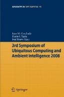 سومین سمپوزیوم رایانش فراگیر و محیط هوش 20083rd Symposium of Ubiquitous Computing and Ambient Intelligence 2008