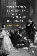 کاوش در محکوم کردن عمل در انگلستان و ویلزExploring Sentencing Practice in England and Wales