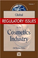 مسائل جهانی و نظارتی برای صنعت لوازم آرایشیGlobal Regulatory Issues for the Cosmetics Industry