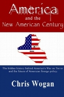 امریکا و قرن جدید آمریکاییAmerica and the New American Century