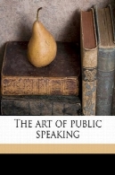 هنر زبان عمومیThe Art of Public Speaking