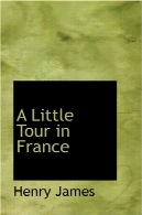تور های کمی در فرانسهA Little Tour in France