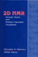 معروف NMR 2D: چگالی ماتریس و محصول اپراتور درمان2D NMR: Density matrix and product operator treatment