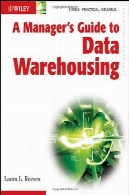 راهنمای مدیریت داده های انبارداریA Manager's Guide to Data Warehousing