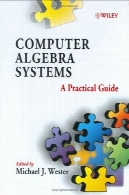 سیستم جبر کامپیوتری: راهنمای عملیComputer Algebra Systems: A Practical Guide