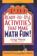 190 آماده به استفاده از فعالیت ها که ریاضی سرگرم کننده!190 ready-to-use activities that make math fun!