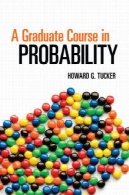 دوره تحصیلات تکمیلی در احتمالA Graduate Course in Probability