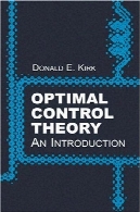 تئوری کنترل بهینه: مقدمهOptimal Control Theory: An Introduction