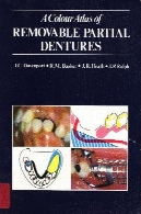 اطلس رنگی پروتز جزئیA Colour Atlas of Removable Partial Dentures
