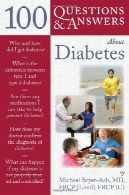 100 پرسش و پاسخ در مورد دیابت (100 پرسش و پاسخ سری)100 Questions &amp; Answers About Diabetes (100 Questions &amp; Answers Series)