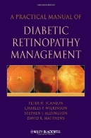 راهنمای عملی مدیریت رتینوپاتی دیابتیA Practical Manual of Diabetic Retinopathy Management