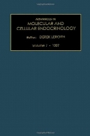 پیشرفت های مولکولی و سلولی غدد، جلد 1Advances in Molecular and Cellular Endocrinology, Vol. 1