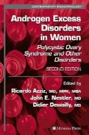 اختلالات بیش از حد آندروژن در زنان (معاصر غدد)Androgen Excess Disorders in Women (Contemporary Endocrinology)