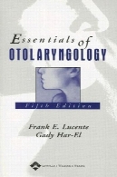 ملزومات گوش و حلق وEssentials of Otolaryngology