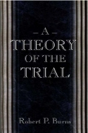 نظریه محاکمه.A Theory of the Trial.