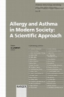 آلرژی و آسم در جامعه مدرن: روش علمیAllergy And Asthma in Modern Society: A Scientific Approach