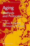پیری روش و پروتکل ها (روش در پزشکی مولکولی)Aging Methods and Protocols (Methods in Molecular Medicine)
