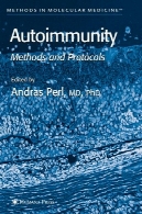پوکی: روش ها و پروتکل ها (روش در پزشکی مولکولی)Autoimmunity: Methods and Protocols (Methods in Molecular Medicine)