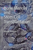 مغز استخوان و پیوند های آهن (روش در پزشکی مولکولی)Bone Marrow and Stem Stell Transplantation (Methods in Molecular Medicine)