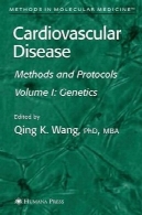 بیماری های قلبی عروقی ژنتیک جلد 1 - روش ها و پروتکل ها (روش در پزشکی مولکولی)Cardiovascular Disease Vol 1 Genetics - Methods and Protocols (Methods in Molecular Medicine)