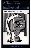 یک قطره اشک یک چیز معنوی - معانی احساسات استA Tear Is an Intellectual Thing - The Meanings of Emotion