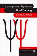 رویکرد Psychodynamic به درمان های کوتاه (سری درمان های کوتاه)A Psychodynamic Approach to Brief Therapy (Brief Therapies series)