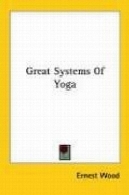 سیستم های بزرگ یوگاGreat Systems Of Yoga