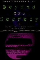 فراتر از پنهان کاری UFO: داستان تعقیب "سیاه طاق است سودBeyond UFO Secrecy: The Story of &quot;The Black Vault's&quot; Pursuit of Profit