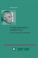 شاگرد فلاسفه: در کارگاه Poppers کارل (سری در فلسفه کارل پوپر رضا و عقلگرایی بحرانی 5)A Philosophers Apprentice: In Karl Poppers Workshop (Series in the Philosophy of Karl R. Popper and Critical Rationalism, 5)