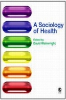 جامعه شناسی سلامتA Sociology of Health