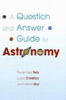 سوال و راهنمای پاسخ به نجومA Question and Answer Guide to Astronomy