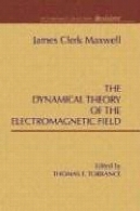 نظریه های دینامیک از میدان الکترومغناطیسیA Dynamical Theory of the Electromagnetic Field
