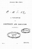 رساله در الکتریسیته و مغناطیسA Treatise on Electricity and Magnetism